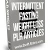 Intermittent Fasting Weight Loss PLR Articles
