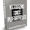 Ketogenic Diet PLR Articles
