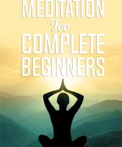 Meditation For Beginners Ebook MRR