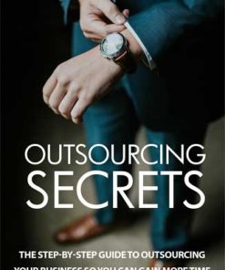 Outsourcing Secrets Ebook with Master Resale Rights