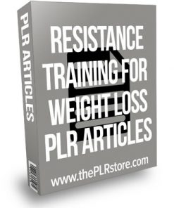 Resistance Training For Weight Loss PLR Articles