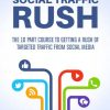 Social Traffic Rush Ebook MRR