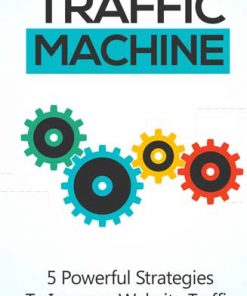 Website Traffic Machine Ebook with Master Resale Rights