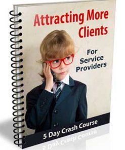 Attract More Clients PLR Autoresponder Messages