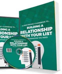 Build A Relationship With Your Email List PLR Report