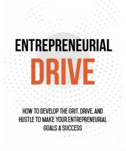 Entrepreneurial Drive Ebook and Videos MRR