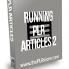 Running PLR Articles 2