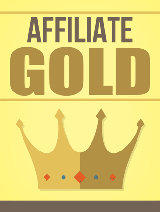 Affiliate Marketing Gold Ebook MRR