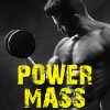 Power Mass Muscle Blueprint Ebook and Videos MRR