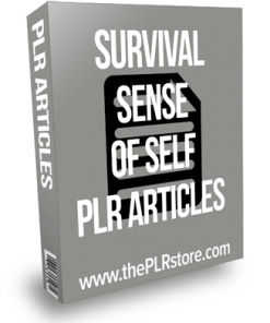Survival Sense Of Self PLR Articles