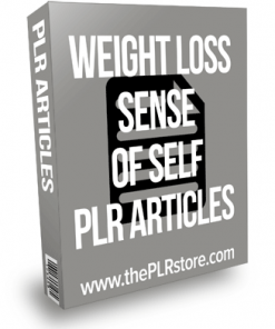 Weight Loss Sense of Self PLR Articles
