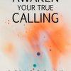 Awaken Your True Calling Ebook and Videos MRR