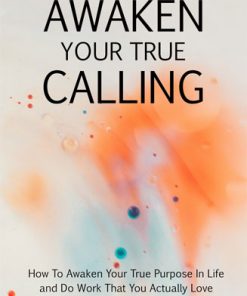 Awaken Your True Calling Ebook and Videos MRR