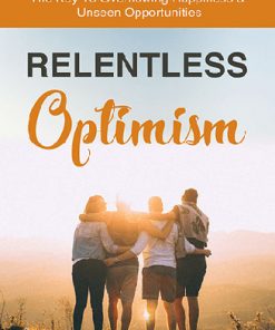 Relentless Optimism Ebook and Videos Master Resale Rights