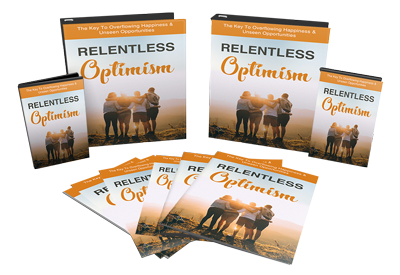 Relentless Optimism Ebook and Videos Master Resale Rights