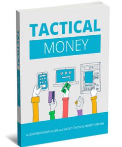 Tactical Money Making PLR Ebook