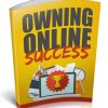 Owning Online Success Ebook with Master Resale Rights