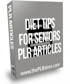 Diet Tips For Seniors PLR Articles