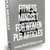 Fitness Mindset For Women PLR Articles