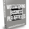 Woodworking Business PLR Articles