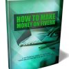Make Money On Fiverr Ebook and Videos Master Resale Rights