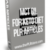 MCT Oil For Keto Diet PLR Articles