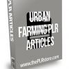 Urban Farming PLR Articles