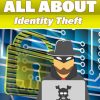All About Identity Theft Ebook with Master Resale Rights