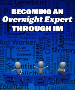 Becoming An Overnight IM Expert Ebook MRR