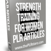 Strength Training For Women PLR Articles