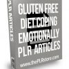 Gluten Free Diet Coping Emotionally PLR Articles