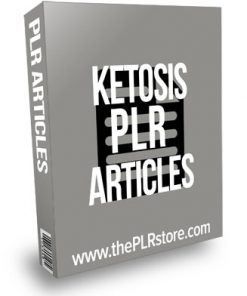 Ketosis PLR Articles with Private Label Rights