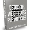 Detox For Weight Loss PLR Articles