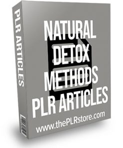 Natural Detox Methods PLR Articles