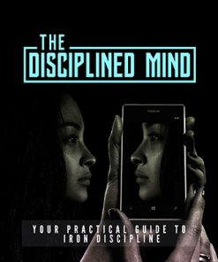 The Disciplined Mind Ebook and Videos MRR