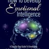 Develop Emotional Intelligence Ebook and Videos MRR
