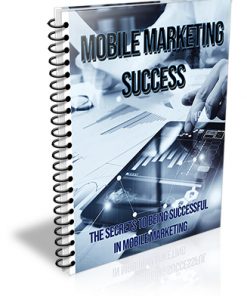 Mobile Marketing Success PLR Report