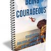 Being Courageous PLR Report