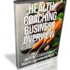 Health Coaching Business Overview PLR Audio
