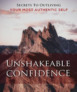 Unshakeable Self-Confidence Ebook and Videos MRR