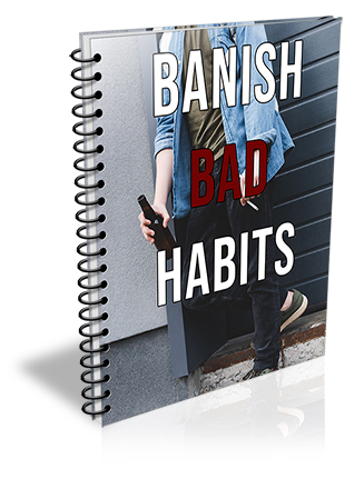 Banish Bad Habits PLR Report
