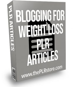 Blogging for Weight Loss PLR Articles