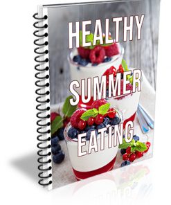 Healthy Summer Eating PLR Report