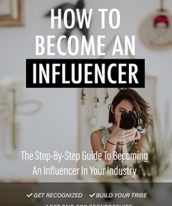 How to Become an Influencer Ebook and Videos MRR