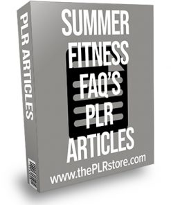 Summer Fitness FAQs PLR Articles