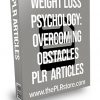 Weight Loss Psychology: Overcoming Obstacles PLR Articles