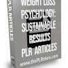 Weight Loss Psychology: Sustainable Results PLR Articles