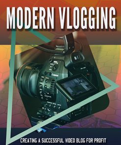 Modern Vlogging Success Ebook and Videos MRR