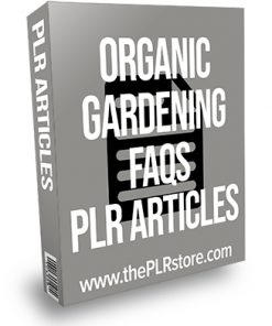 Organic Gardening FAQs PLR Articles