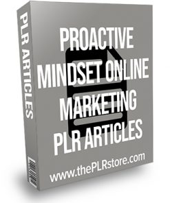 Proactive Mindset Online Marketing PLR Articles